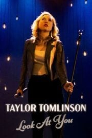 Taylor Tomlinson: Look at You altyazılı izle