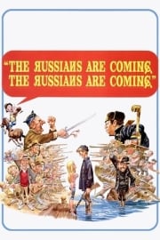 The Russians Are Coming! The Russians Are Coming! HD film izle